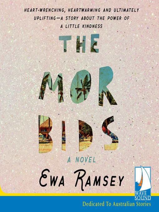 Title details for The Morbids by Ewa Ramsey - Available